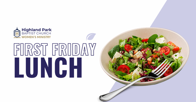 Women's First Friday Lunch