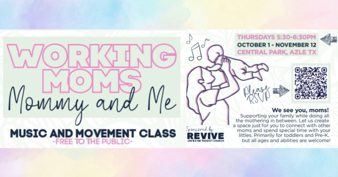 Working Moms: Mommy and Me