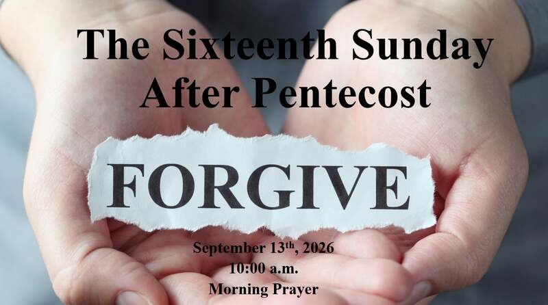 The 16th Sunday After Pentecost