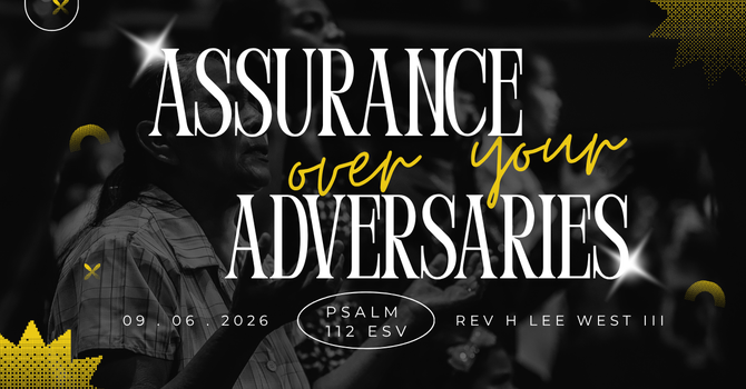 Assurance over your adversaries