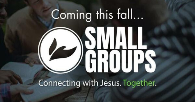 Join A Small Group
