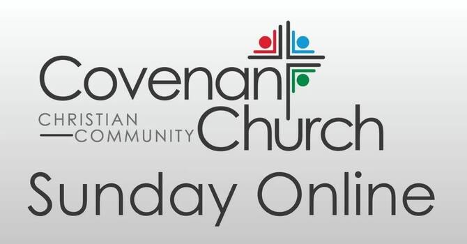 Covenant Church Sunday Service - May 24, 2026