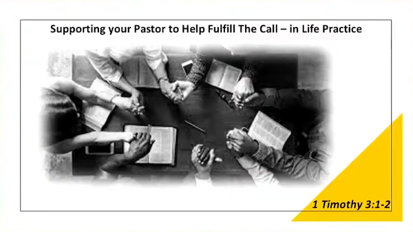 Helping Your Pastor Fulfill The Call