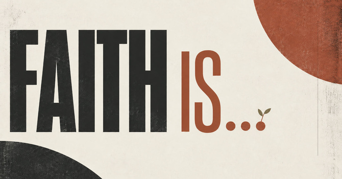 What Is Faith