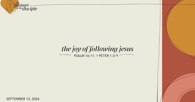 The Joy of Following Jesus