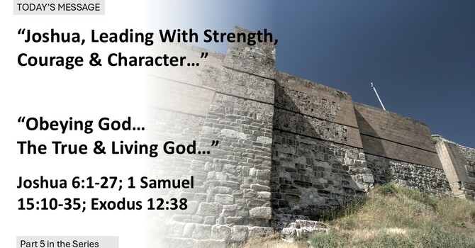 “Obeying God… The True & Living God…”