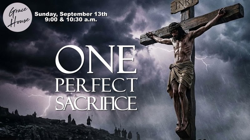 One Perfect Sacrifice 
