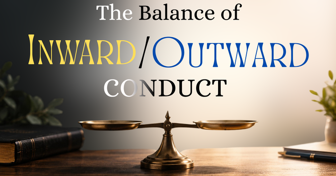The Balance of Inward/Outward Conduct