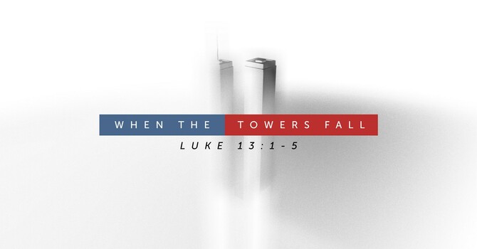 "When the Towers Fall"