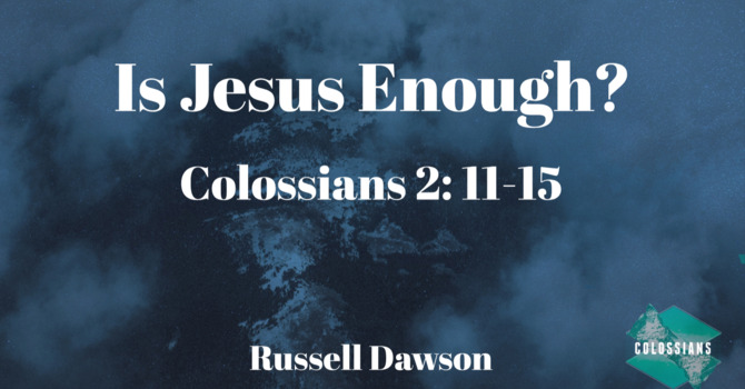 Is Jesus Enough