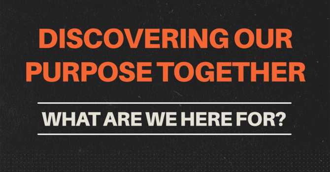 What are we here for?