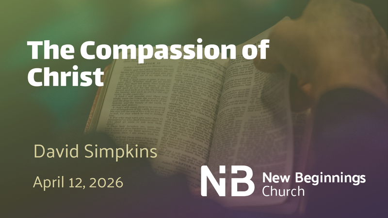 The Compassion of Christ