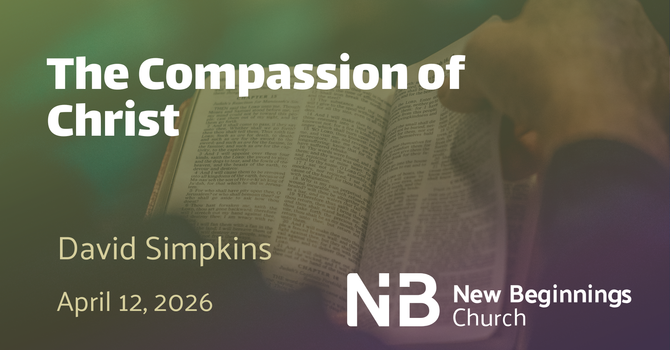 The Compassion of Christ