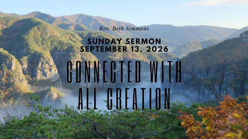 Connected With All Creation