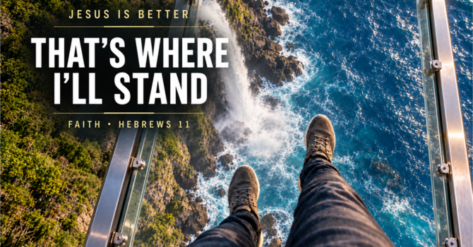 That's Where I'll Stand