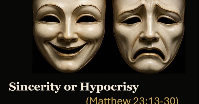 Sincerity or Hypocrisy