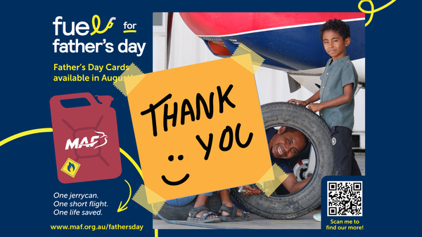 A HUGE THANK YOU FROM MAF FOR YOUR GENEROSITY