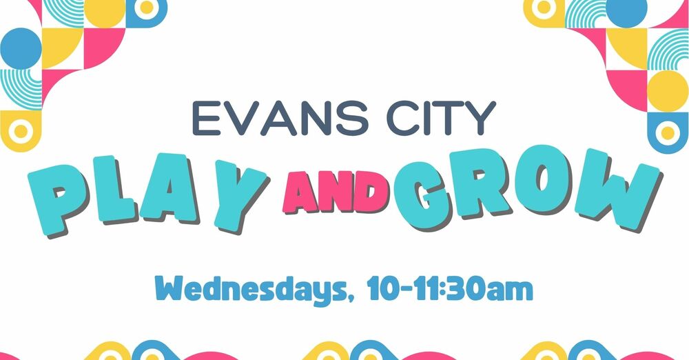 Evans City Play & Grow Group