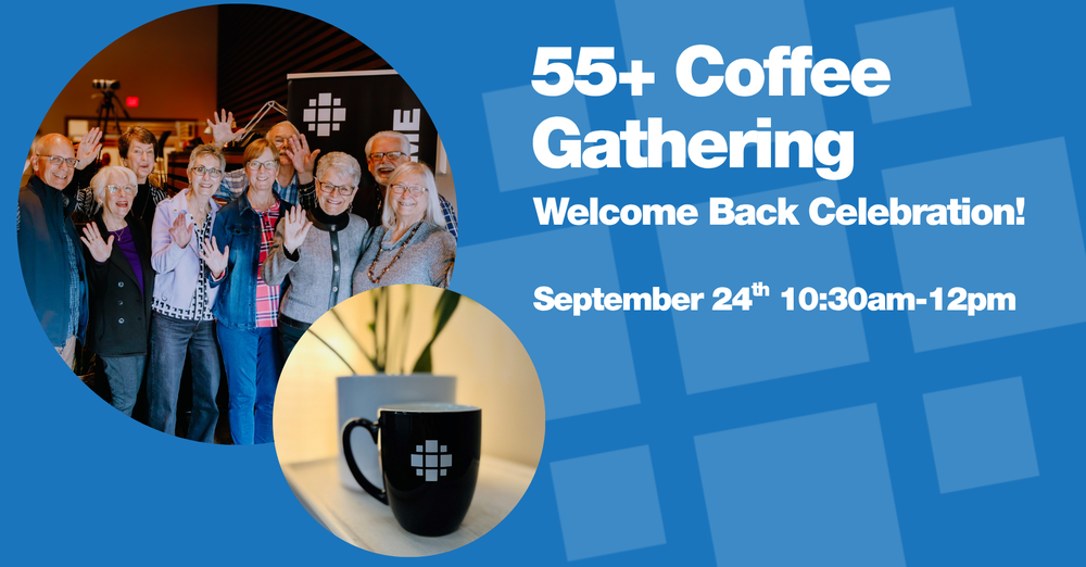 55+ Coffee Gathering