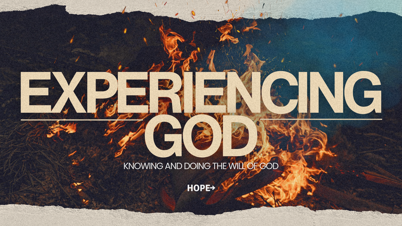 Experiencing God - Intro