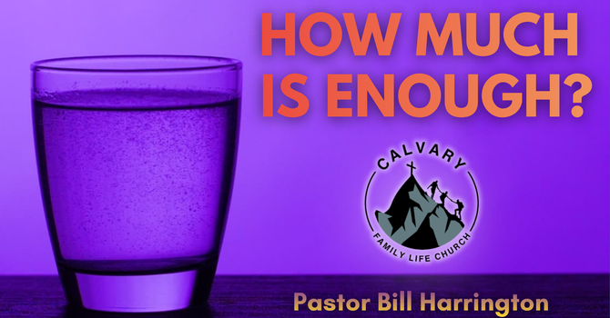 How Much Is Enough?