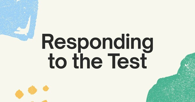 Responding to the Test 