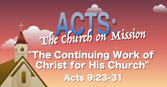 "The Continuing Work of Christ for His Church"