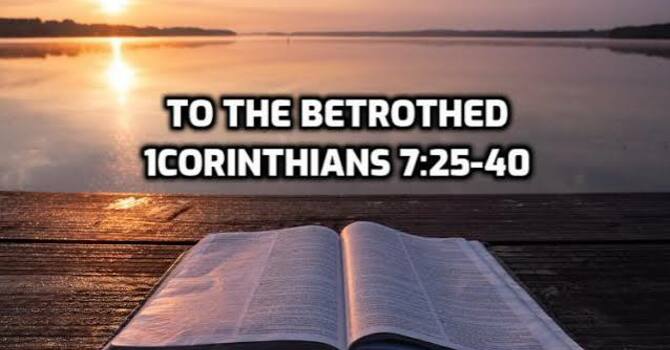 1 Corinthians 7:25-40
