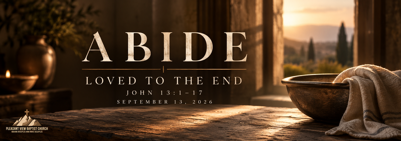 John 13:1-17 Loved To The End