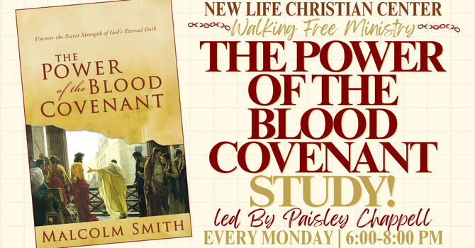 The Power Of The Blood Covenant Study