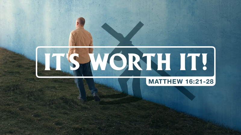 It's Worth It!