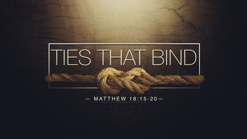 Ties That Bind
