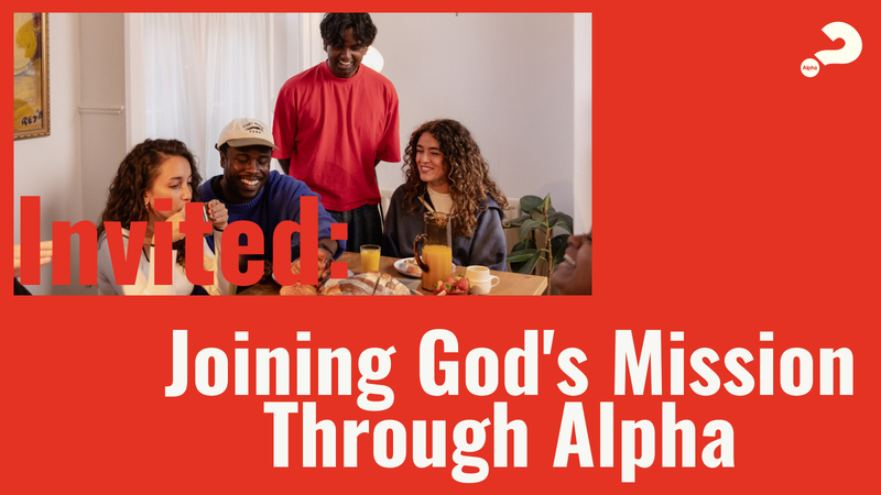 ALPHA: You're Invited