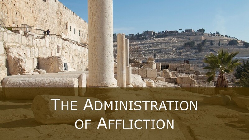 Administration of Affliction