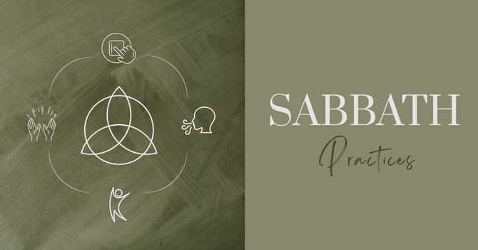Sabbath Practices: REST
