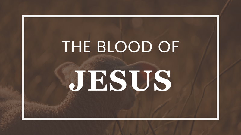 The Blood Of Jesus
