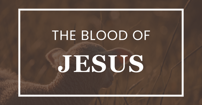 The Blood Of Jesus