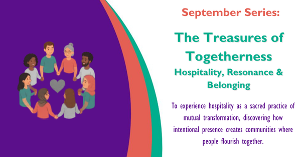 The Treasures of Togetherness