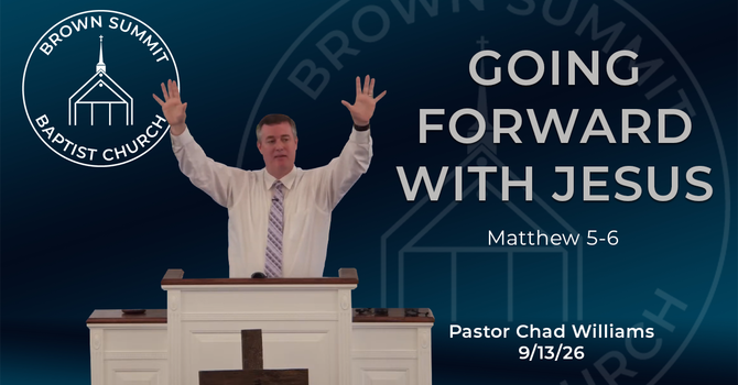 Going Forward with Jesus