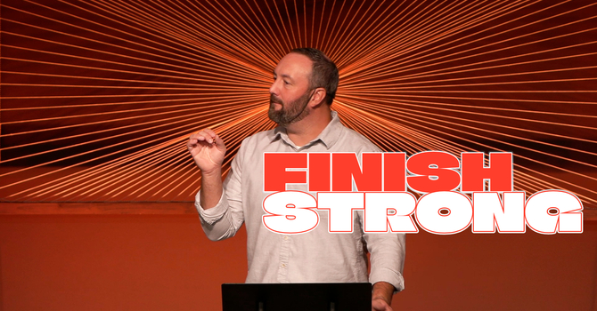 Finish Strong