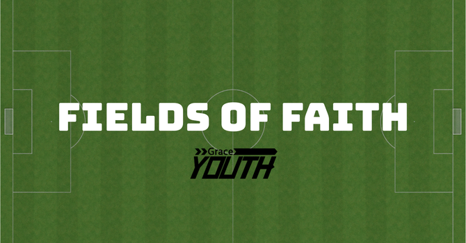 Youth Fields of Faith