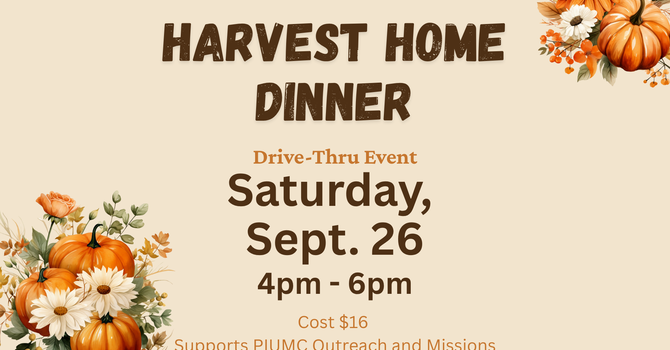 Harvest Home Dinner