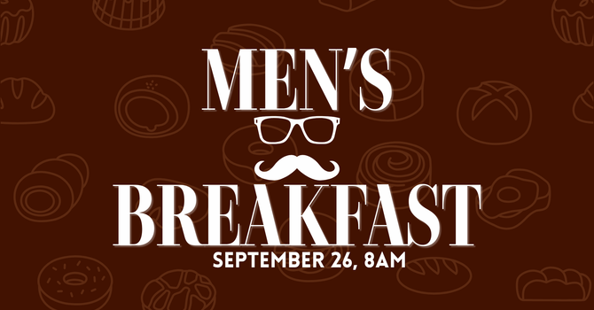 MEN'S BREAKFAST