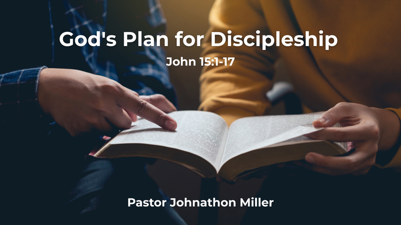 God's Plan for Discipleship