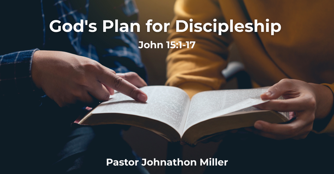 God's Plan for Discipleship