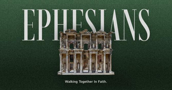 Ephesians | Grace + Peace