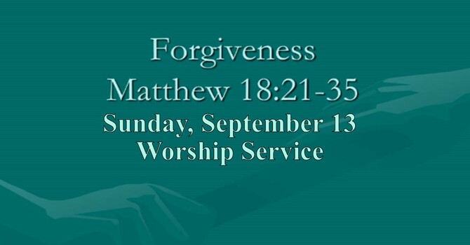 Sunday, September 13 Worship Service