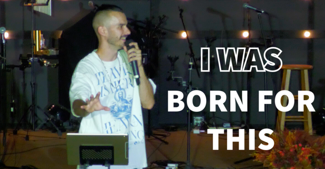 I Was Born For This