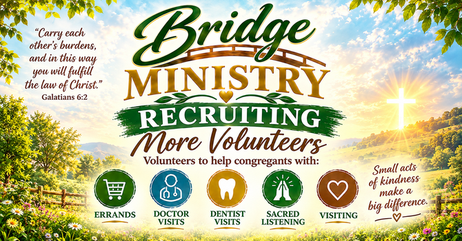 Bridge Ministry – Recruiting More Volunteers image
