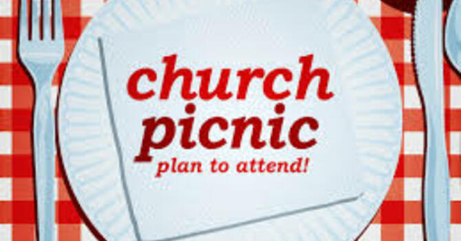 Outdoor Worship at 10am & church picnic